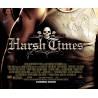 Harsh Times